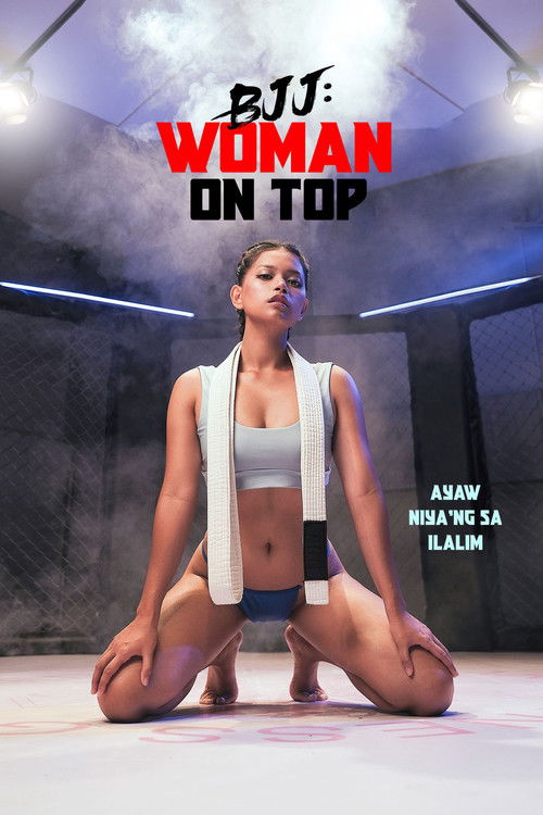 Nonton BJJ: Woman on Top 2023 Sub Indo