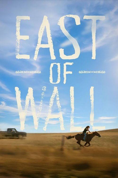 East of Wall