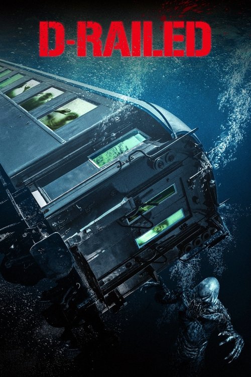 Nonton D-Railed 2018 Sub Indo