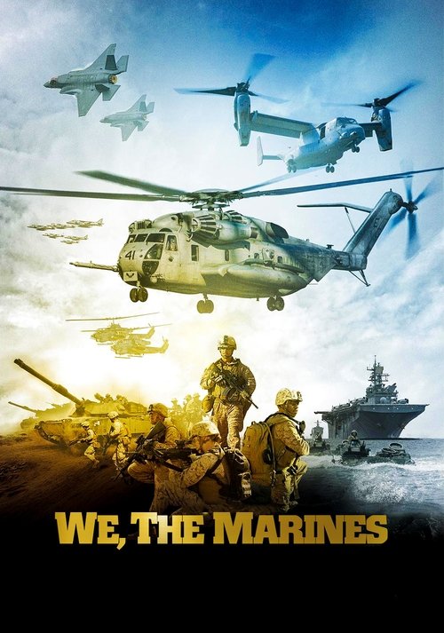 Nonton We, the Marines 2017 Sub Indo