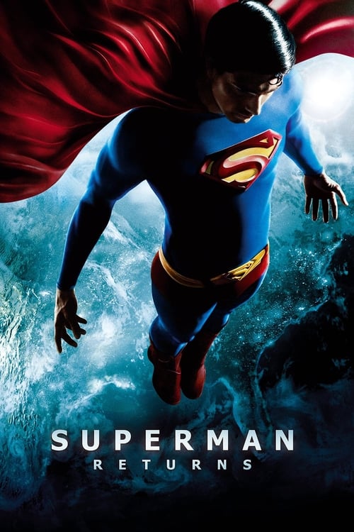Nonton Superman Returns 2006 Sub Indo