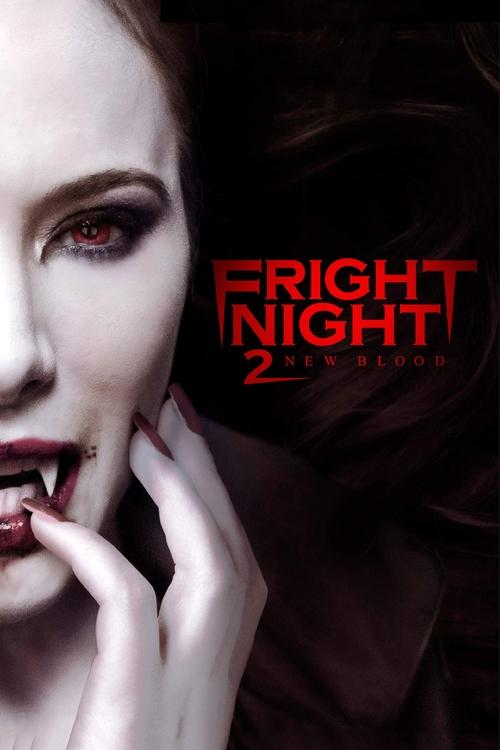 Nonton Fright Night 2: New Blood 2013 Sub Indo