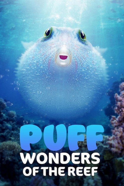 Nonton Puff: Wonders of the Reef 2021 Sub Indo