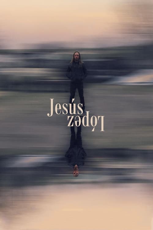 Nonton Jesús López 2022 Sub Indo