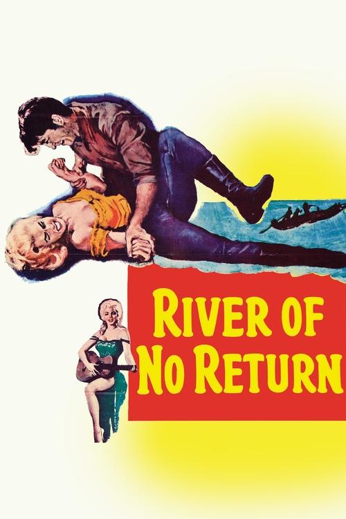 Nonton River of No Return 1954 Sub Indo