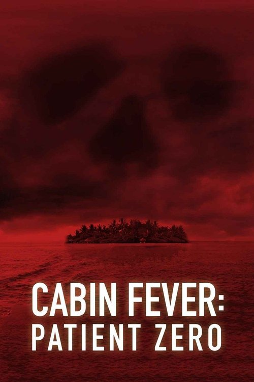 Nonton Cabin Fever: Patient Zero 2014 Sub Indo