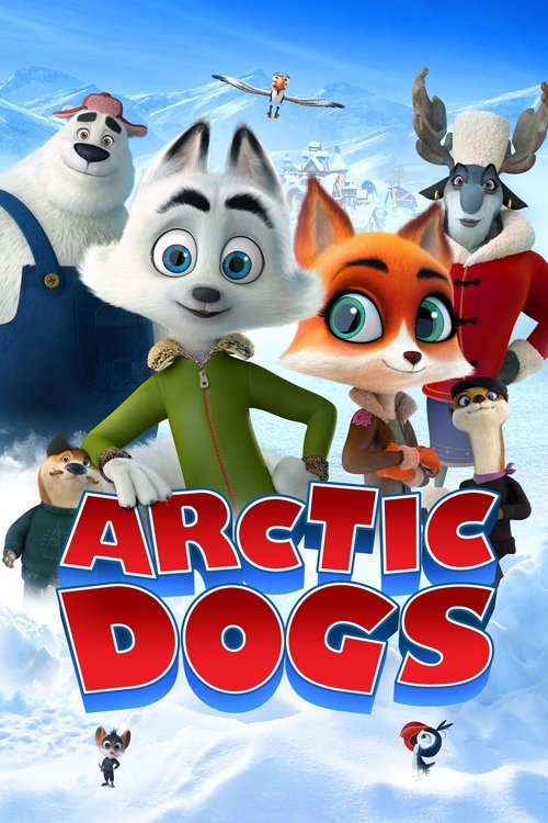 Nonton Arctic Dogs 2019 Sub Indo