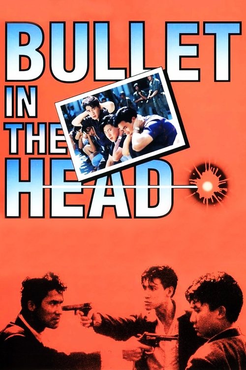 Nonton Bullet in the Head 1990 Sub Indo