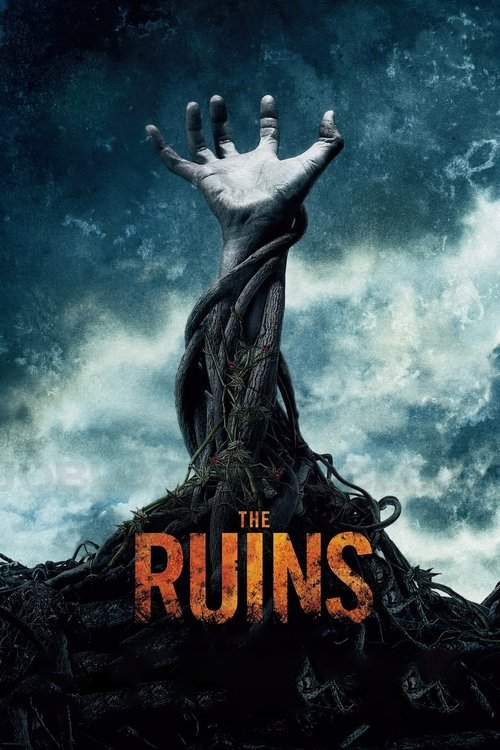 Nonton The Ruins 2008 Sub Indo