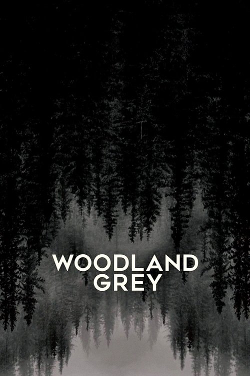 Nonton Woodland Grey 2022 Sub Indo