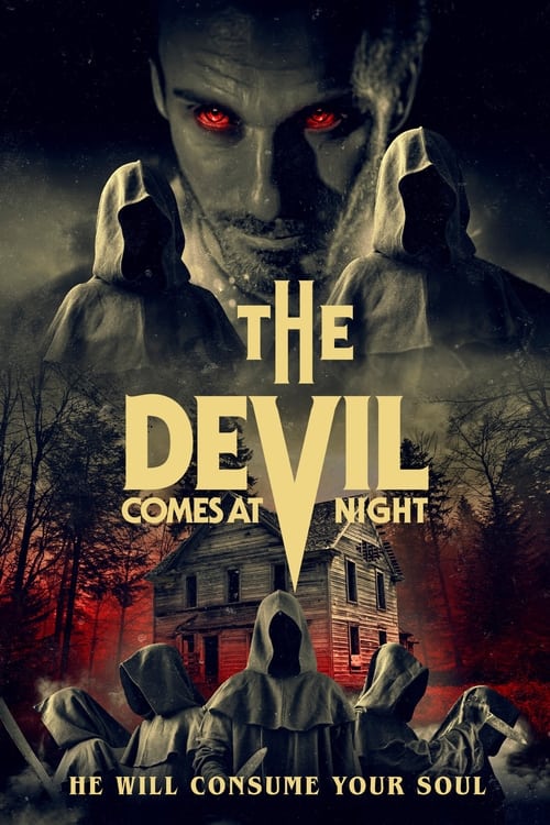Nonton The Devil Comes at Night 2023 Sub Indo