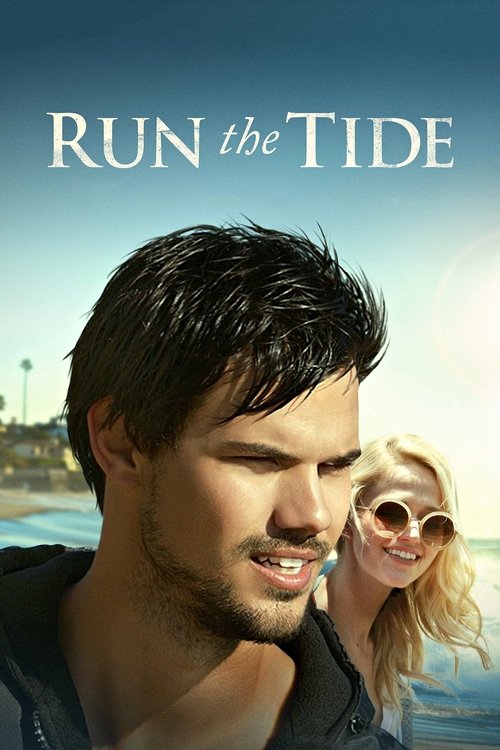 Nonton Run the Tide 2016 Sub Indo