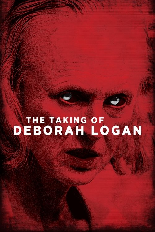 Nonton The Taking of Deborah Logan 2014 Sub Indo