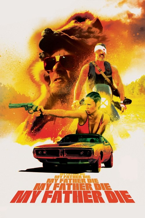 Nonton My Father, Die 2016 Sub Indo