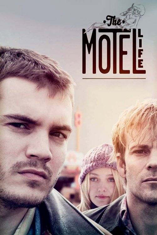 Nonton The Motel Life 2013 Sub Indo