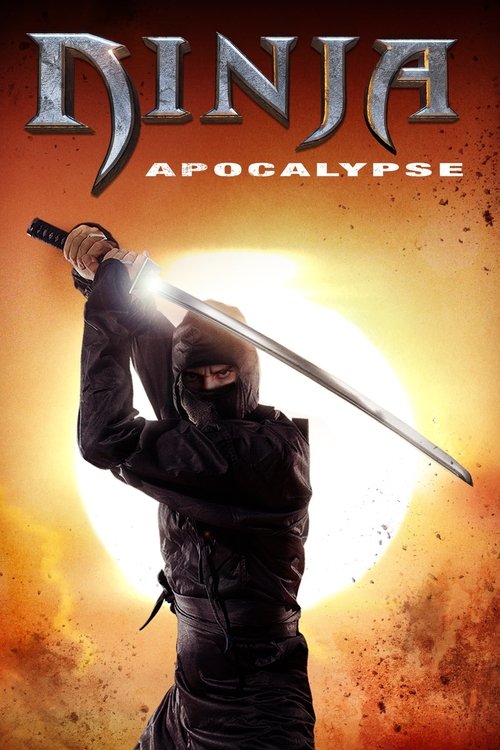 Nonton Ninja Apocalypse 2014 Sub Indo