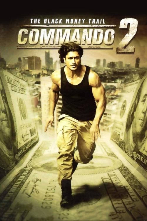 Nonton Commando 2 - The Black Money Trail 2017 Sub Indo