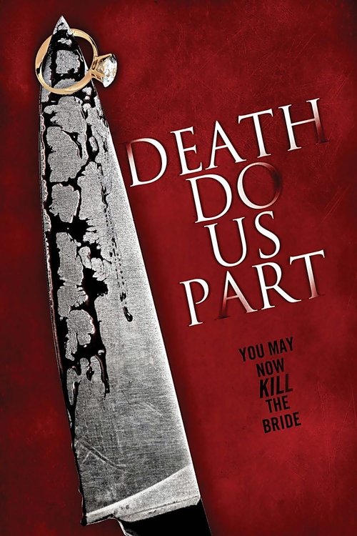Nonton Death Do Us Part 2014 Sub Indo