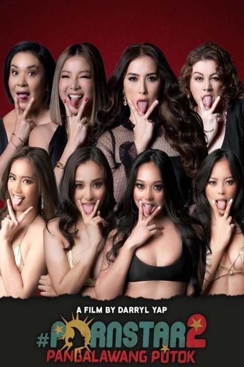 Nonton Pornstar 2: Pangalawang Putok 2021 Sub Indo