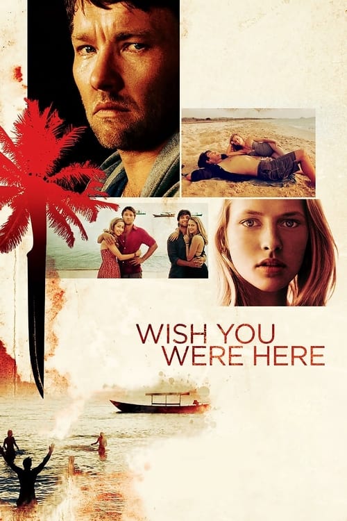 Nonton Wish You Were Here 2012 Sub Indo