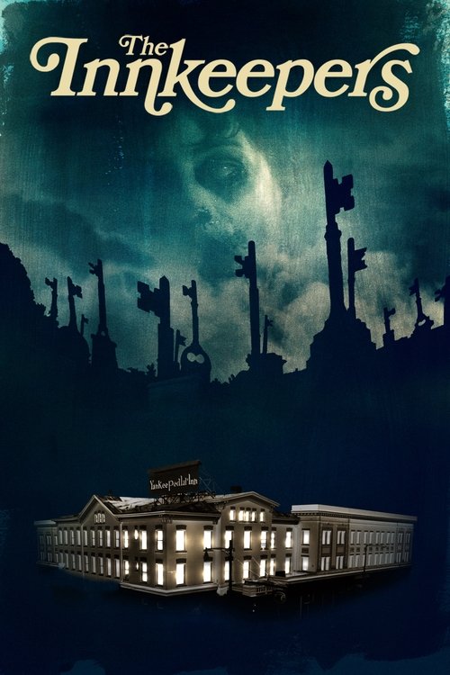 Nonton The Innkeepers 2011 Sub Indo