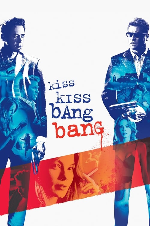 Nonton Kiss Kiss Bang Bang 2005 Sub Indo