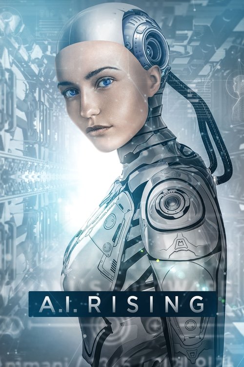 Nonton A.I. Rising 2018 Sub Indo