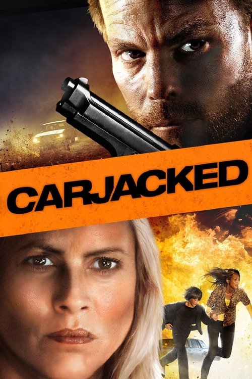 Nonton Carjacked 2011 Sub Indo