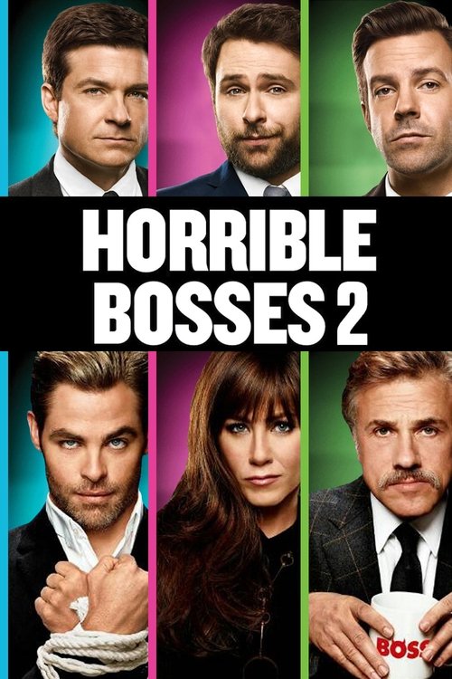 Nonton Horrible Bosses 2 2014 Sub Indo