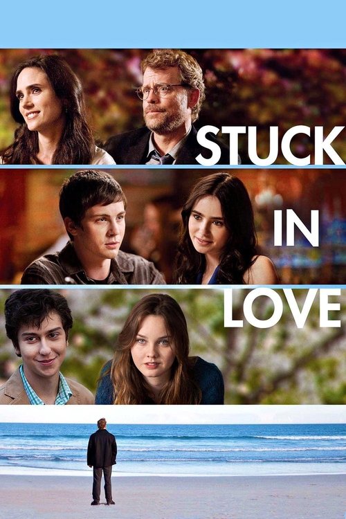 Nonton Stuck in Love 2013 Sub Indo