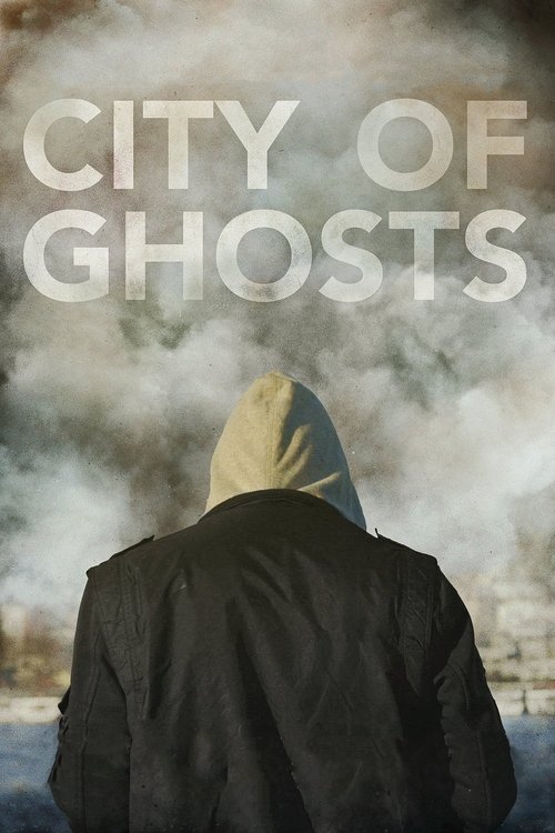 Nonton City of Ghosts 2017 Sub Indo