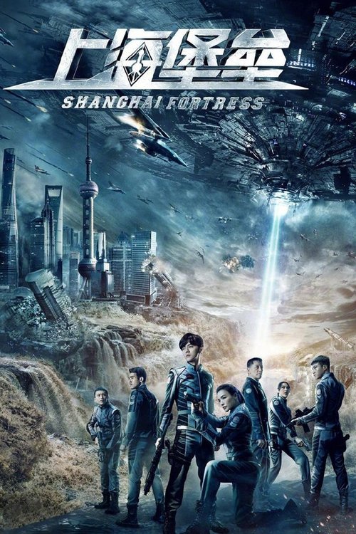 Nonton Shanghai Fortress 2019 Sub Indo