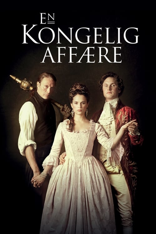 Nonton A Royal Affair 2012 Sub Indo