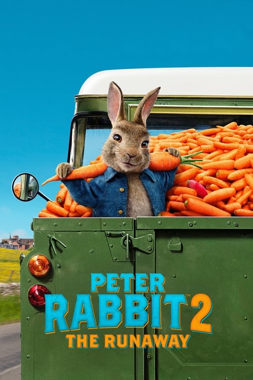 Nonton Peter Rabbit 2: The Runaway 2021 Sub Indo