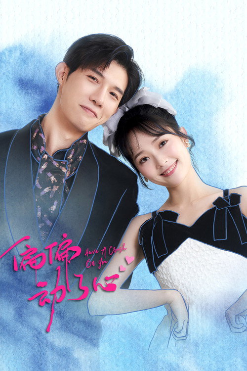Nonton Have a Crush On You 2024 Sub Indo