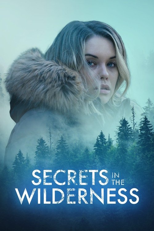 Nonton Secrets in the Wilderness 2021 Sub Indo