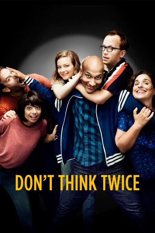 Nonton Don't Think Twice 2016 Sub Indo