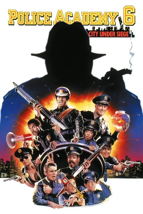 Nonton Police Academy 6: City Under Siege 1989 Sub Indo
