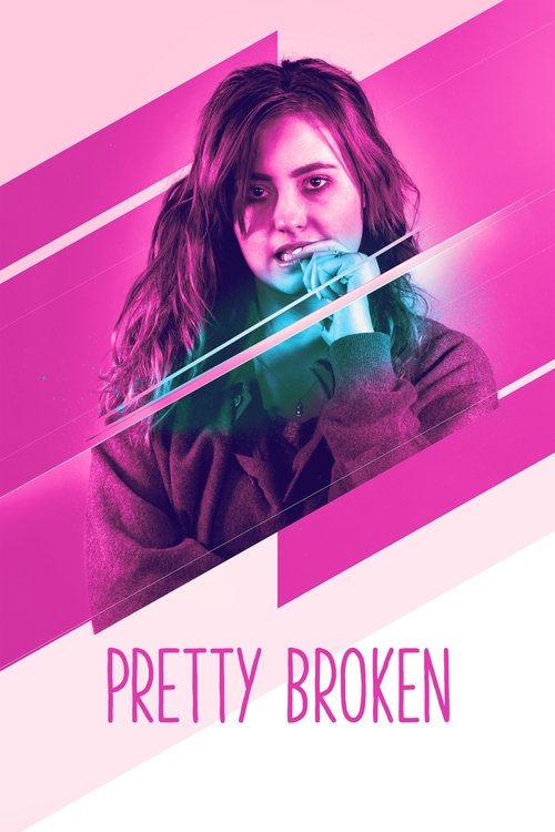 Nonton Pretty Broken 2018 Sub Indo