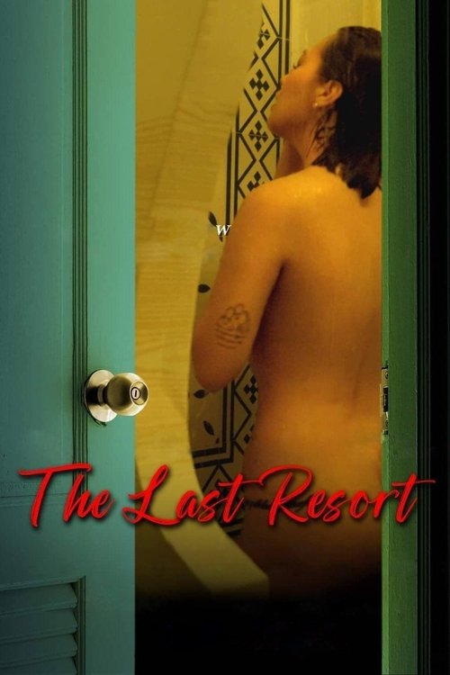 Nonton The Last Resort 2023 Sub Indo