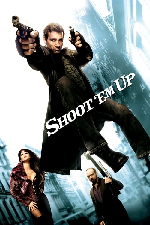 Nonton Shoot 'Em Up 2007 Sub Indo