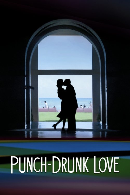 Nonton Punch-Drunk Love 2002 Sub Indo