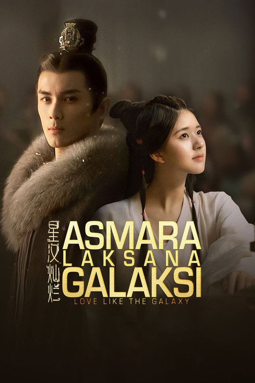 Nonton Love Like the Galaxy 2022 Sub Indo