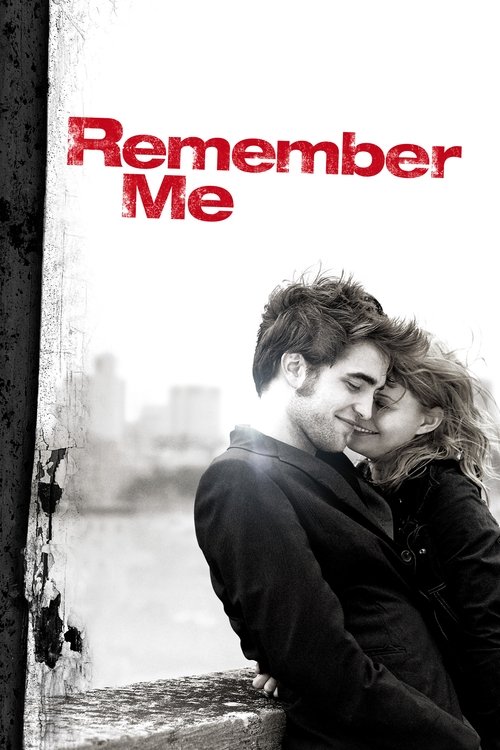 Nonton Remember Me 2010 Sub Indo