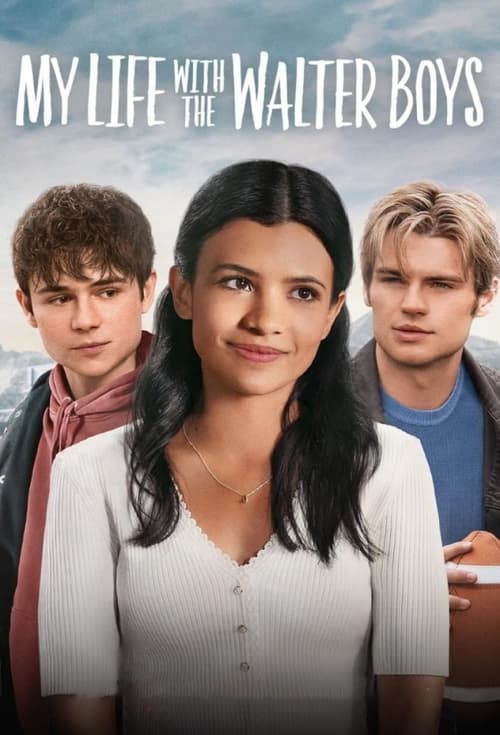 Nonton My Life with the Walter Boys 2023 Sub Indo