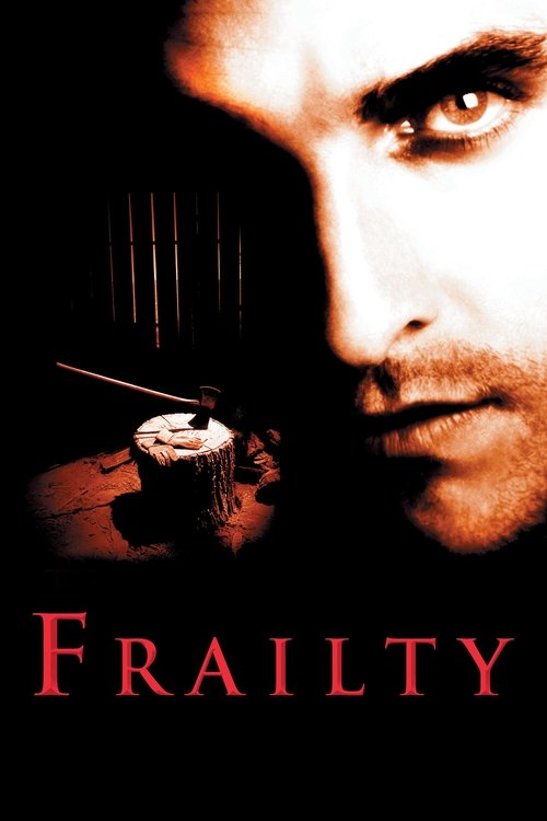 Nonton Frailty 2002 Sub Indo