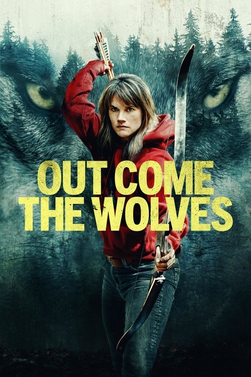 Nonton Out Come the Wolves 2024 Sub Indo