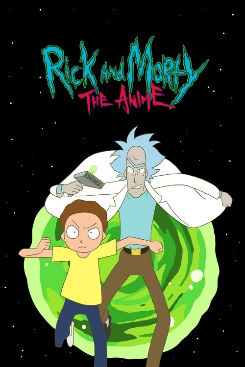Nonton Rick and Morty: The Anime 2024 Sub Indo