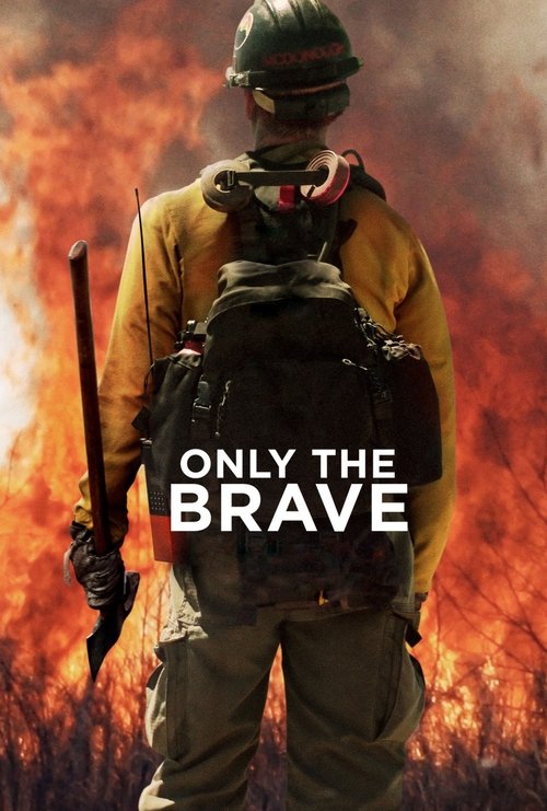 Nonton Only the Brave 2017 Sub Indo