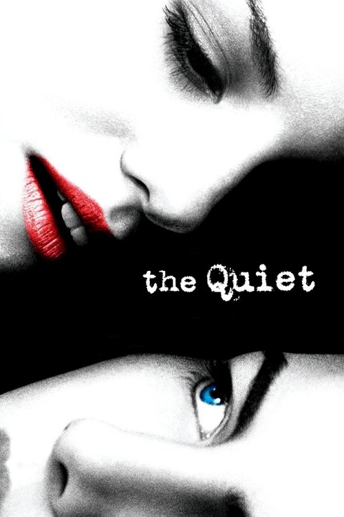 Nonton The Quiet 2005 Sub Indo